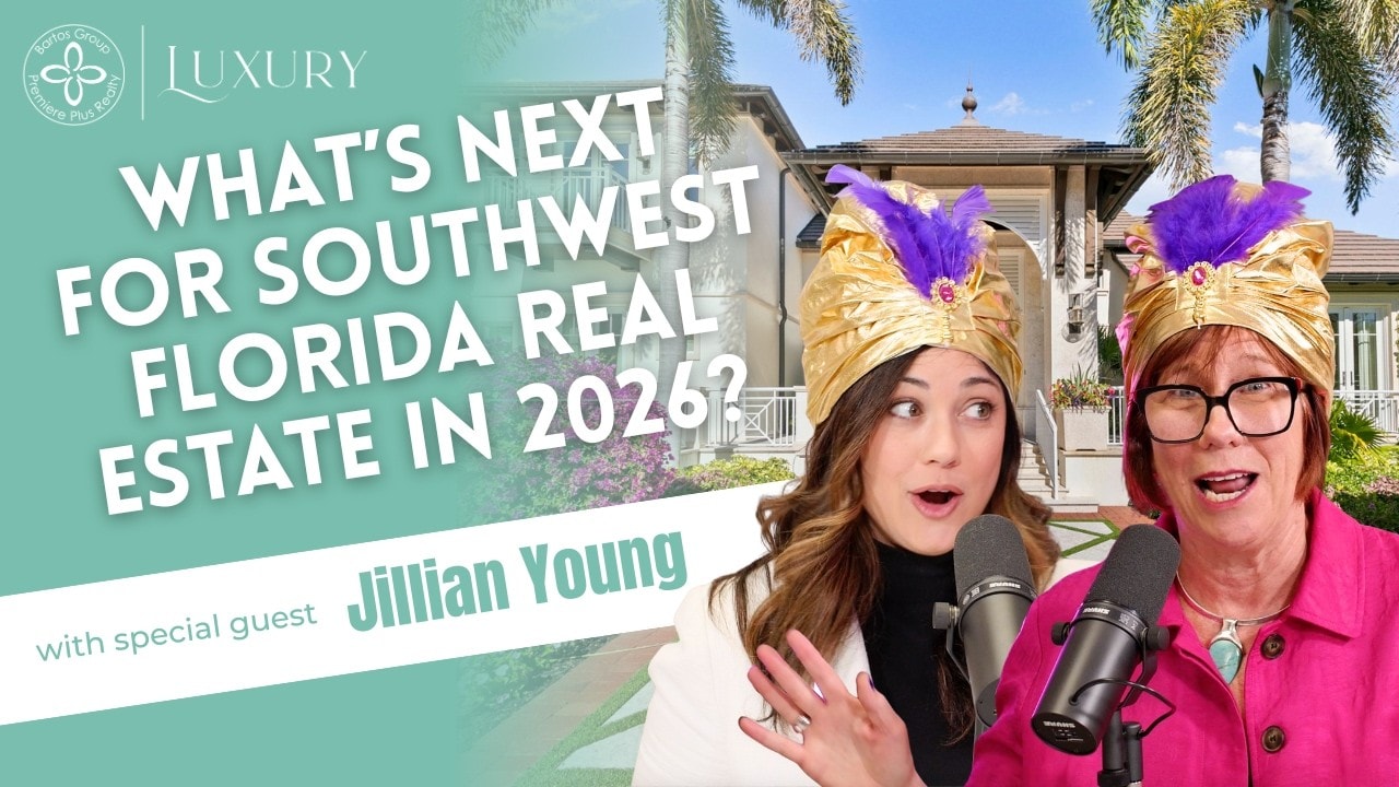 video thumbnail for 'What’s Next for Southwest Florida Real Estate? 2026 Predictions from Mary Bartos & Jillian Young'