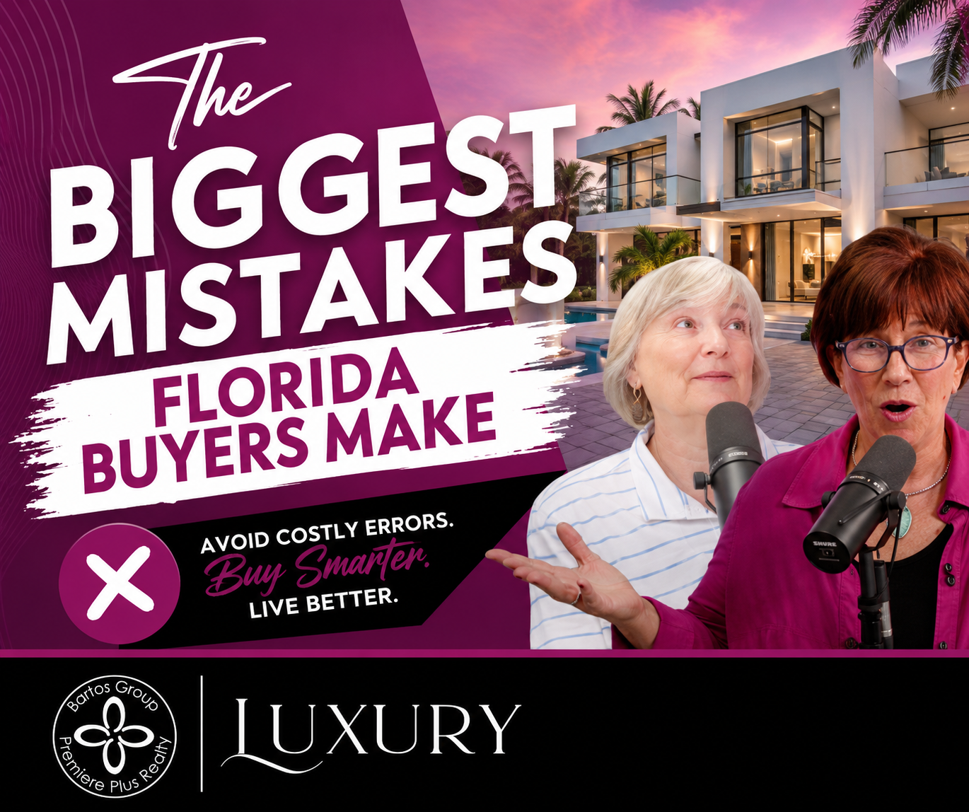 The Biggest Mistakes Florida Buyers Make – Bartos Group