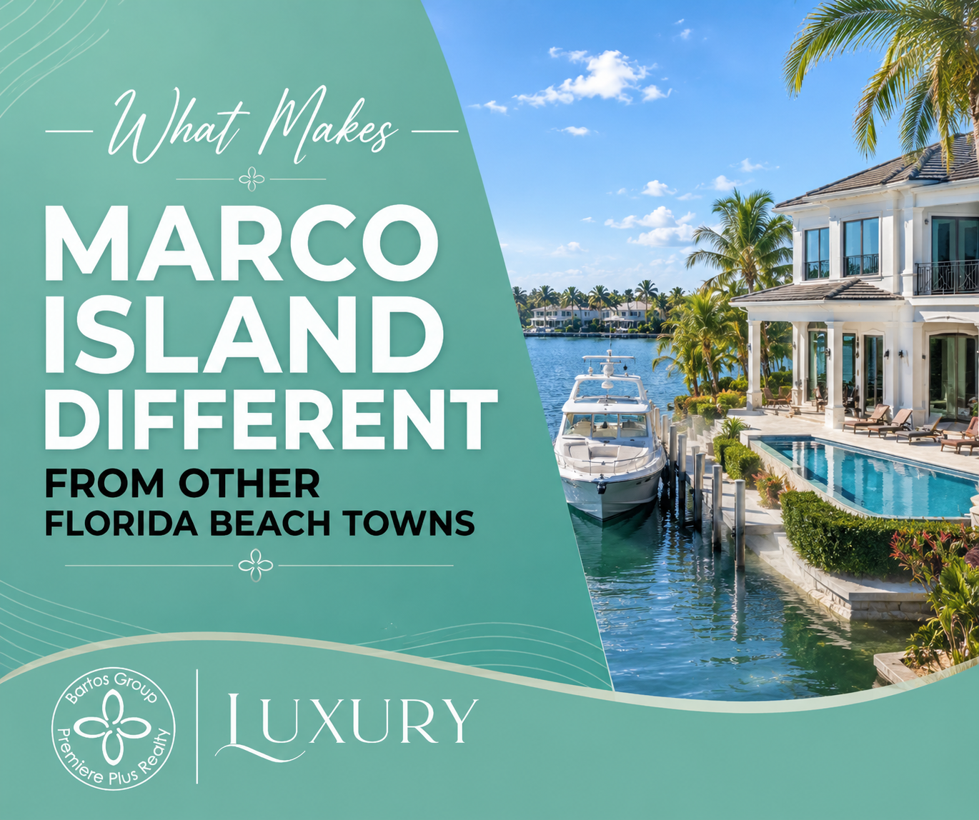 What Makes Marco Island Different From Other Florida Beach Towns – Bartos Group